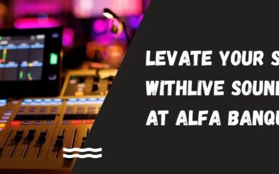 Elevate Your Skills with Live Sound Training at Alfa Banquet
